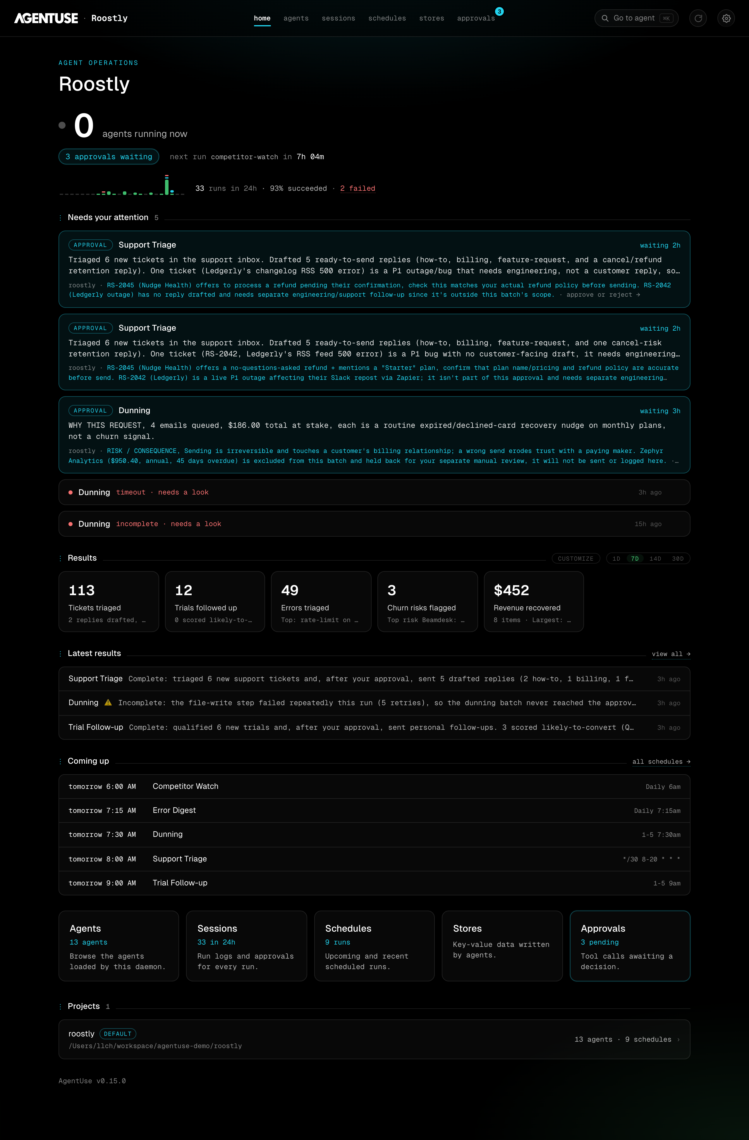 AgentUse serve dashboard: run health, what needs attention, and results across all agents